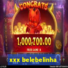 xxx belebelinha